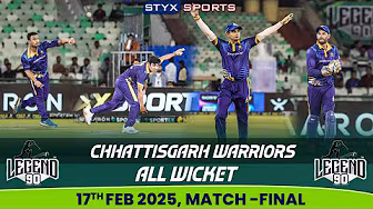 Chhattisgarh Warriors All Wickets | Final Match Highlights | Legends 90 Cricket League 2025