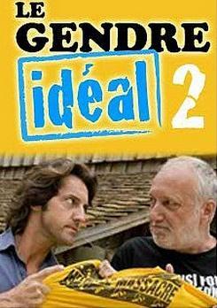 Le gendre idéal 2 [Version française]