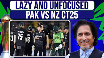Lazy and Unfocused | Pak Vs NZ CT25 | Ramiz Speaks background