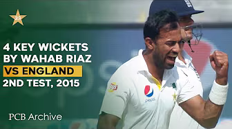 PCB Archive - Wahab Riaz Bags 4️⃣ Game-Changing Wickets | PAK vs ENG 2nd Test 2015 | M4C2A