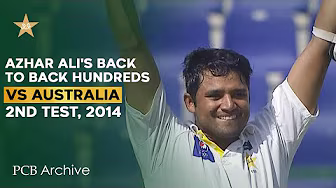 PCB Archive - Back-to-Back 💯s | Azhar Ali's Fiery Hundred | PAK vs AUS 2nd Test 2014 | M1C2A