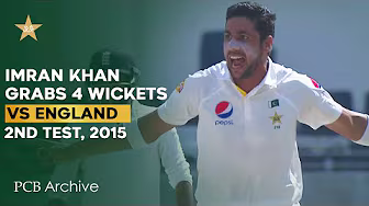 PCB Archive - Brilliant Bowling by Imran Khan | Gets 4️⃣ Wickets in 2nd Test, 2015 | M4C2A