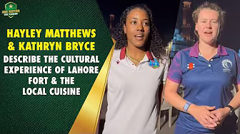 Hayley Matthews & Kathryn Bryce describe the cultural experience of Lahore Fort & the local cuisine backdrop