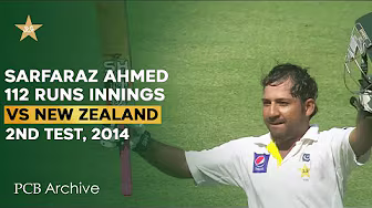PCB Archive - Sarfaraz Ahmed's Fireworks 🌟 | 1️⃣1️⃣2️⃣ Runs Knock | PAK vs NZ 2nd Test 2014 | M2C2A