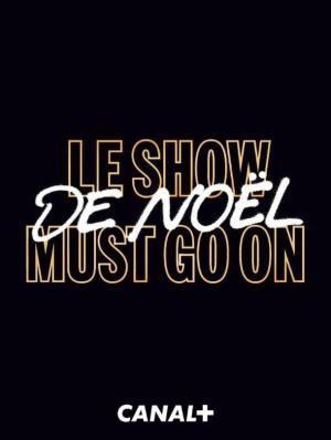 Le Show de Noël Must Go On [Version française]