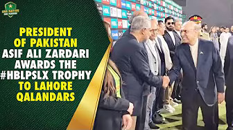 President of Pakistan Asif Ali Zardari awards the #HBLPSLX trophy to Lahore Qalandars | MA2A backdrop