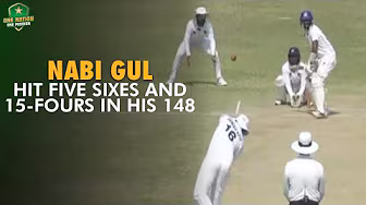 Nabi Gul hit five sixes & 15 fours in his 148 | WAPDA vs Eshaal Associates | President's Trophy