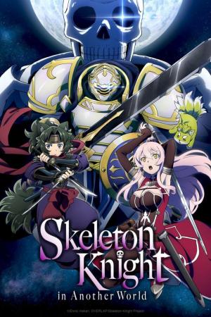 Skeleton Knight in Another World [Russian]