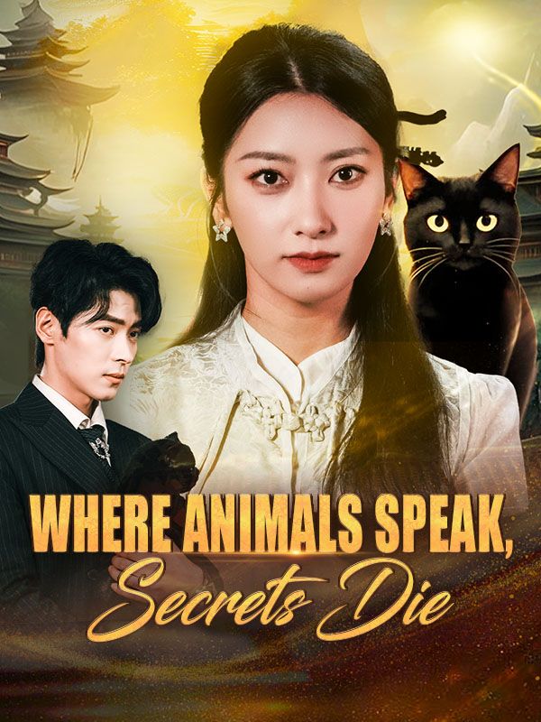 Where Animals Speak, Secrets Die poster