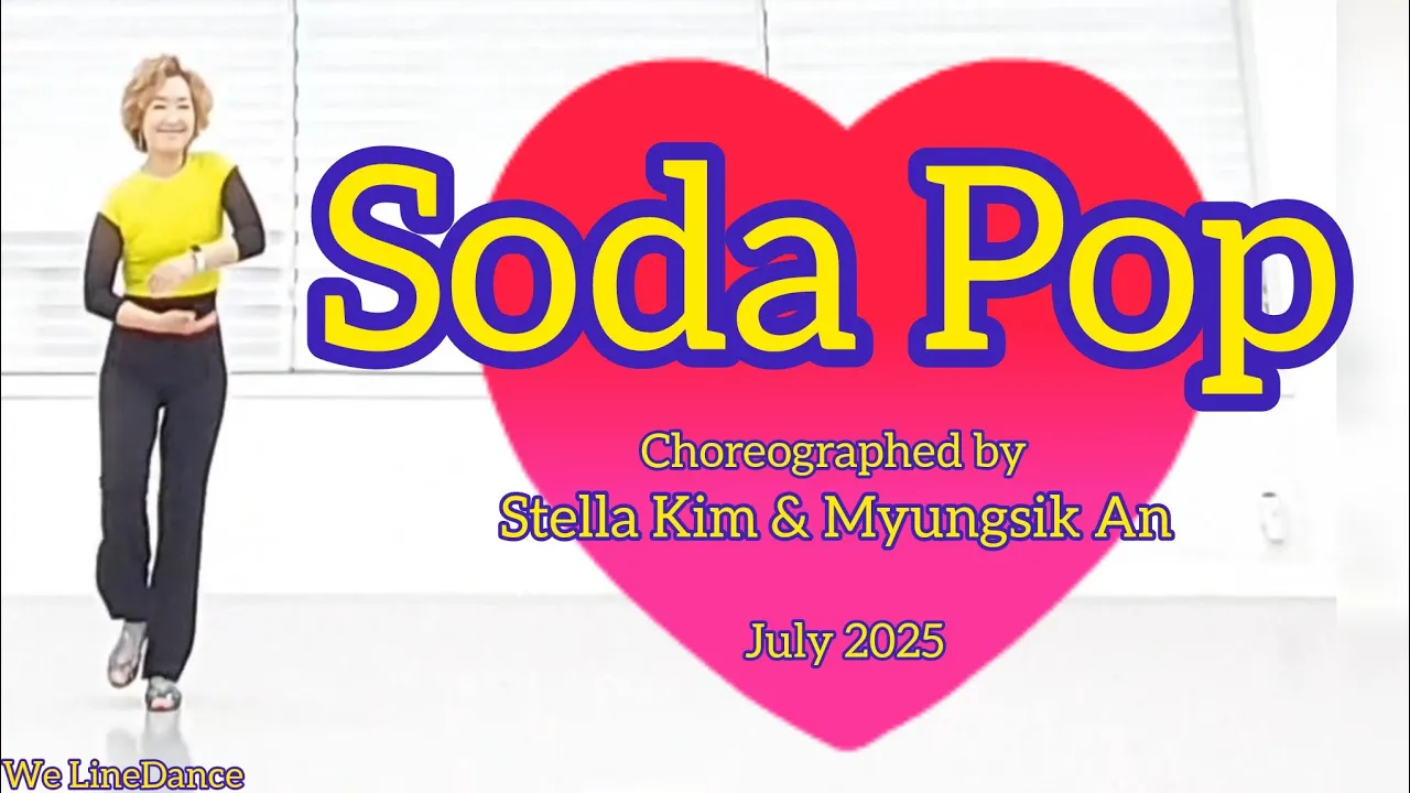 Soda Pop linedance - beginner - Stella Kim & Myungsik An - July 2025
