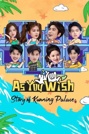 As You Wish: Story of Kunning Palace [Indonesian]