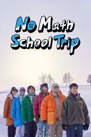 No Math School Trip [Indonesian]