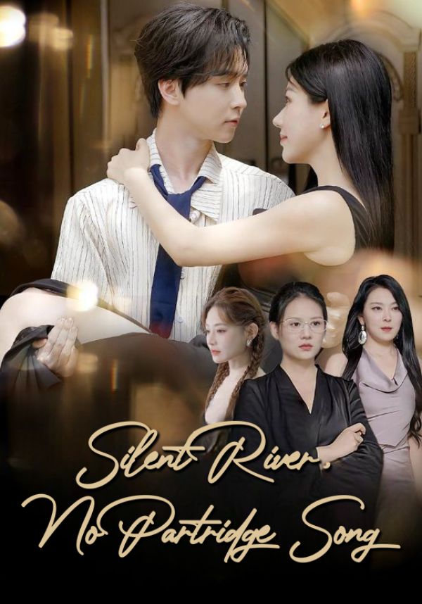 Silent River, No Partridge Song poster