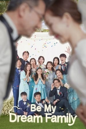 Be My Dream Family [Indonesian]