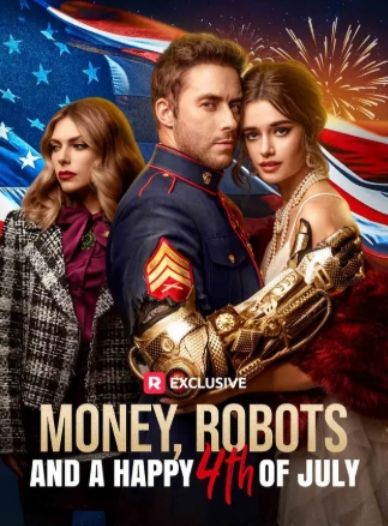Money, Robots, and a Happy 4th of July poster