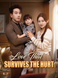 Love That Survives the Hurt(DUBBED)