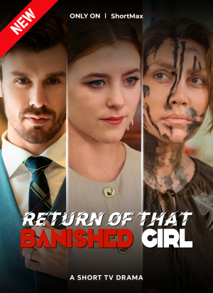 Return of that Banished Girl