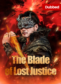 [Dubbed]The Blade of Lost Justice