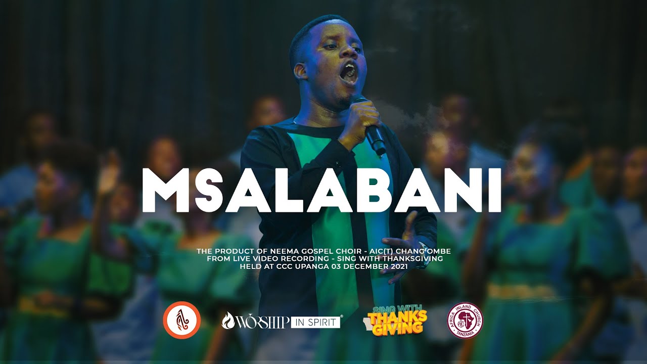 Neema Gospel Choir - Msalabani (Official Live Music) background