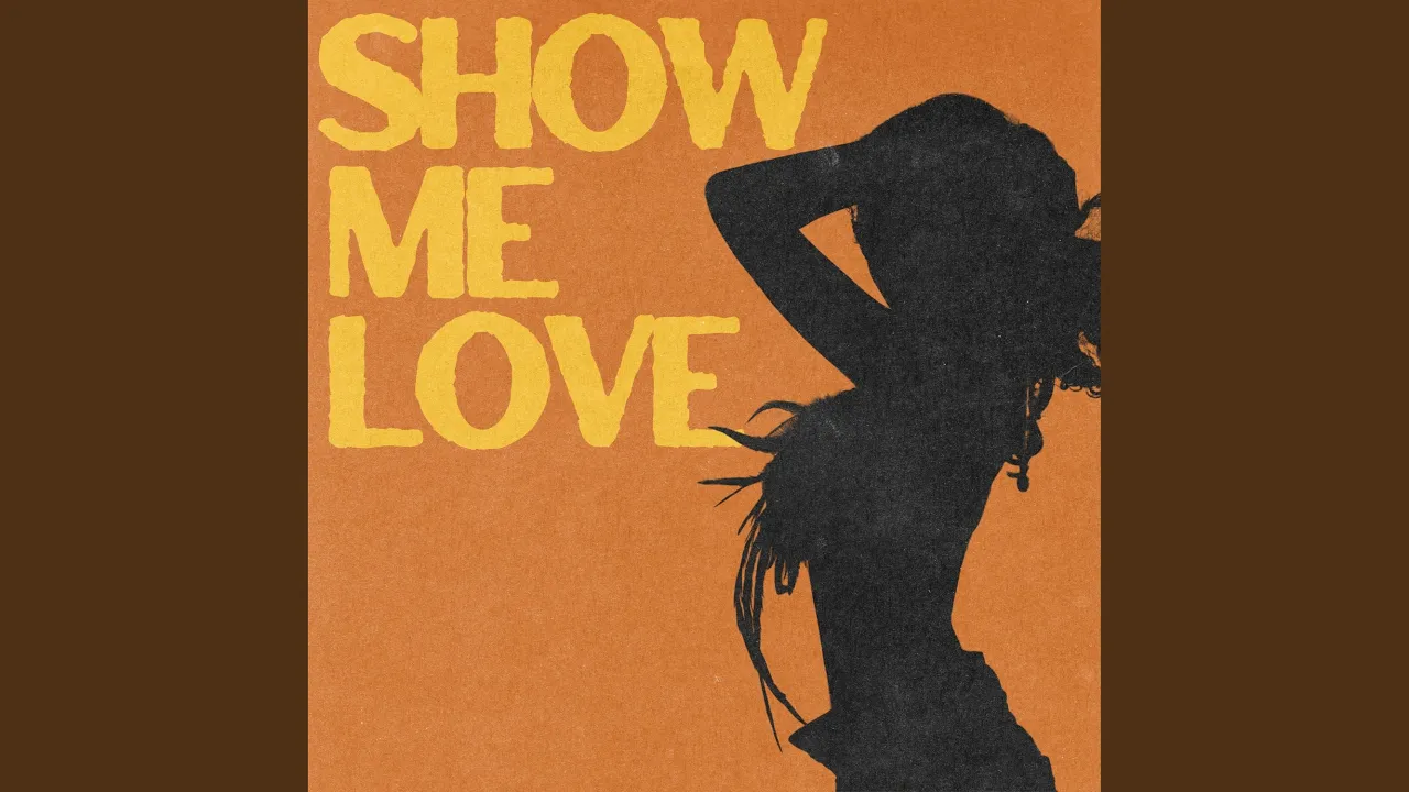 Show Me Love (with Tyla)