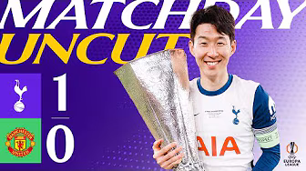 Behind the scenes as Tottenham Hotspur WIN the Europa League! | MATCHDAY UNCUT