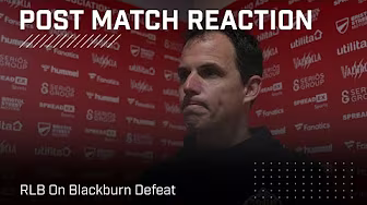 "The message is clear" | RLB On Blackburn Defeat | Post Match Reaction background