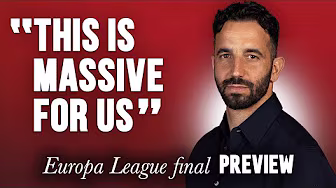 Ruben Amorim Interview 💬 | Europa League Final Preview 🏆 background