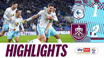 Esteve & Brownhill Net Three Points Against The Bluebirds | HIGHLIGHTS | Cardiff City v Burnley background