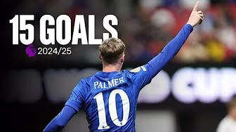 🔥Cole Palmer | All 15 Goals Premier League 2024/25