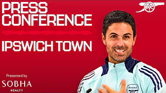 PRESS CONFERENCE | Mikel Arteta previews Ipswich Town | Team news, the Champions League & more background