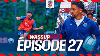WASSUP USA - EP 27 : À 2 JOURS DE LA FINALE ! 🇺🇸⚽️ background