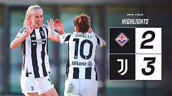 HIGHLIGHTS Coppa Italia | Fiorentina 2-3 Juventus Women | A Great Comeback to Win First Leg! background