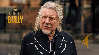 Ode to Bully | Robert Plant leads Steve Bull's 60th birthday tribute!