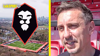 "We've Seen The POTENTIAL!" Gary Neville Shares His EXCITEMENT On Salford City Takeover! background