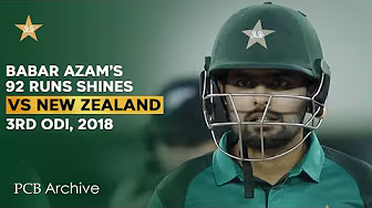 PCB Archive - Babar Azam’s 9️⃣2️⃣ Runs Shines ⚡ in Dubai | PAK vs NZ 3rd ODI 2018 | M8C2A