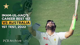 PCB Archive - Imam-ul-Haq's Career Best 1️⃣5️⃣7️⃣ in 1st Innings | PAK vs AUS 1st Test 2022 | MM2A