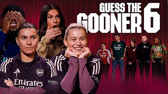 GUESS THE GOONER 6 | Alessia Russo, Steph Catley, Nicole Holliday & Frimmy