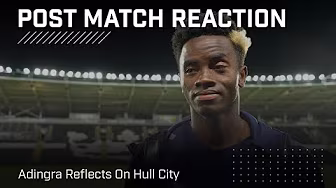 "We're heading in a good direction" | Adingra Reflects On Hull City | Post Match Reaction
