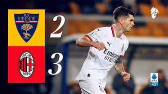 Pulisic leads an epic comeback | Lecce 2-3 AC Milan | Highlights Serie A