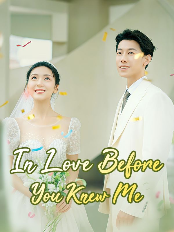 In Love Before You Knew Me poster