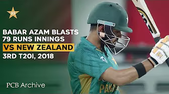 PCB Archive - Babar Azam Makes 7️⃣9️⃣ in T20I Thriller 💪 | PAK vs NZ 3rd T20I 2018