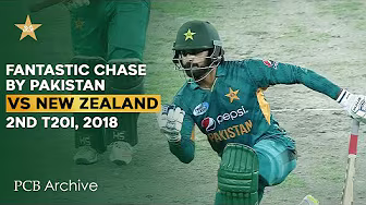 PCB Archive - Fantastic Chase By Pakistan Against New Zealand | PAK vs NZ 2nd T20I 2018 | M8C2A