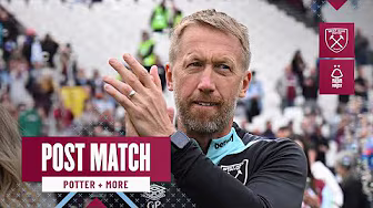 "We Had A Good Start" | Post Match Reactions | West Ham v Nottingham Forest backdrop
