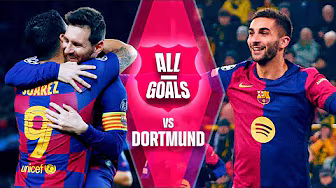 🔥 ALL GOALS FC BARCELONA vs BORUSSIA DORTMUND