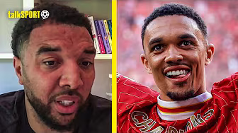 "Most Replaceable!" Troy Deeney On Trent Alexander-Arnold's Liverpool Exit To Real Madrid! backdrop