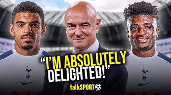 "A FANTASTIC START!" Spurs fan PRAISES Daniel Levy for Tottenham's QUALITY signings!