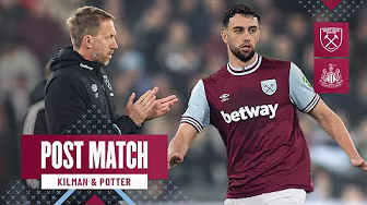 "It Was a Game of Fine Margins | Kilman & Potter | Post Match Reaction | West Ham v Newcastle backdrop