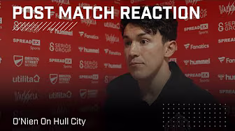 "We didn't take our chances" | O'Nien On Hull City | Post Match Reaction background