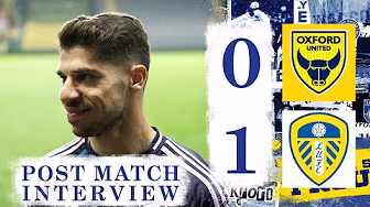 “We gave everything today” | Manor Solomon | Oxford United 0-1 Leeds United background