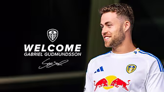 “A dream for me” | Gabriel Gudmundsson signs for Leeds United background